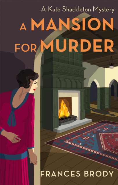 Mansion for Murder - Frances Brody