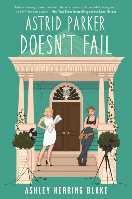 Astrid Parker Doesn't Fail - Ashley Herring Blake