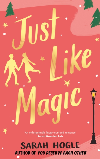 Just Like Magic - Sarah Hogle