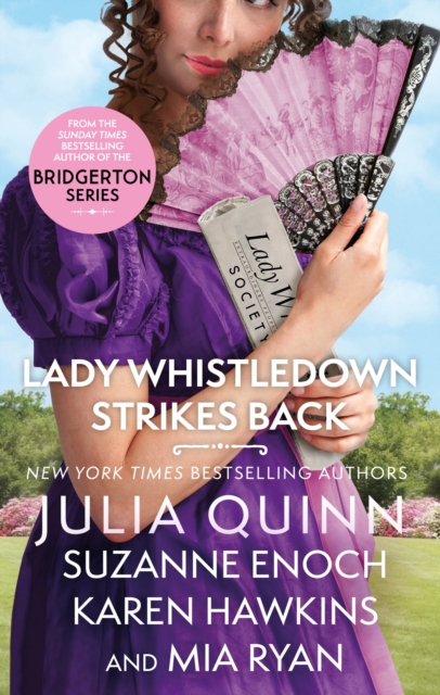 Lady Whistledown Strikes Back - Julia|enoch Quinn