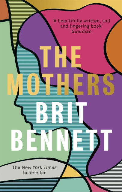 Mothers - Brit Bennett