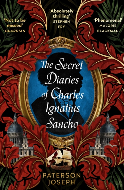 Secret Diaries of Charles Ignatius Sancho - Paterson Joseph