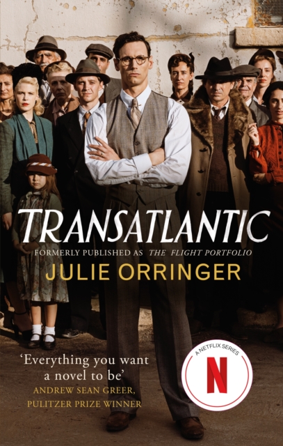 Transatlantic - Julie Orringer