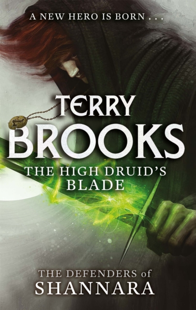 High Druid's Blade - Terry Brooks