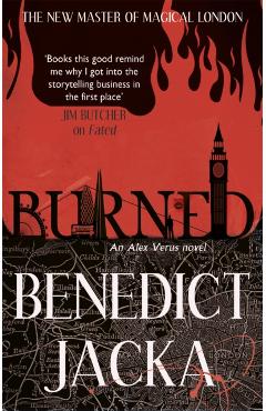 Coperta cărții 'Burned - Benedict Jacka'