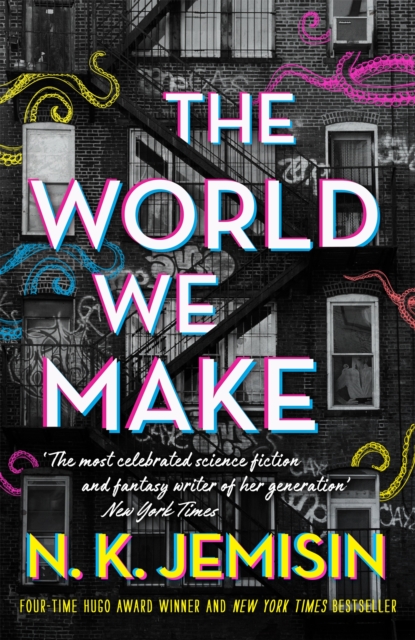 World We Make - N. K. Jemisin