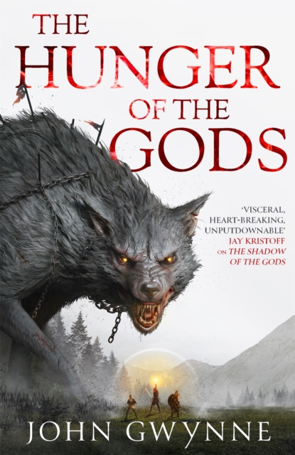Hunger of the Gods - John Gwynne