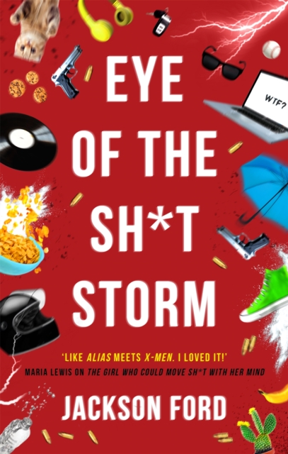 Eye of the Sh*t Storm - Jackson Ford