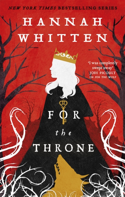 For The Throne - Hannah Whitten