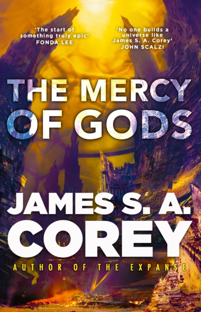 Mercy of Gods - James S. A. Corey