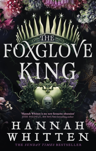 Foxglove King - Hannah Whitten