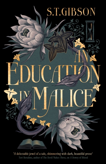Education in Malice - S.t. Gibson