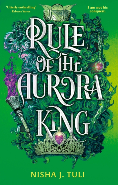 Rule of the Aurora King - Nisha J. Tuli