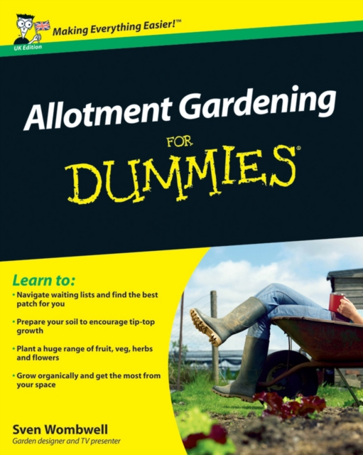 Allotment Gardening For Dummies - Sven Wombwell