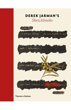 Coperta cărții 'Derek Jarman's Sketchbooks - Ed Webb-ingall'