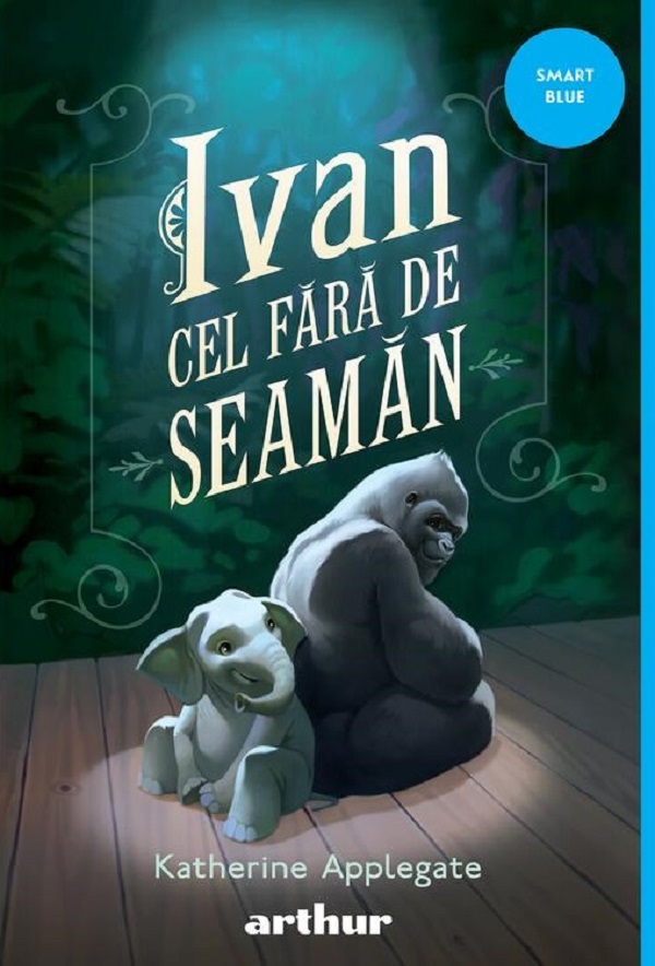 Ivan cel Fara de Seaman - Katherine Applegate