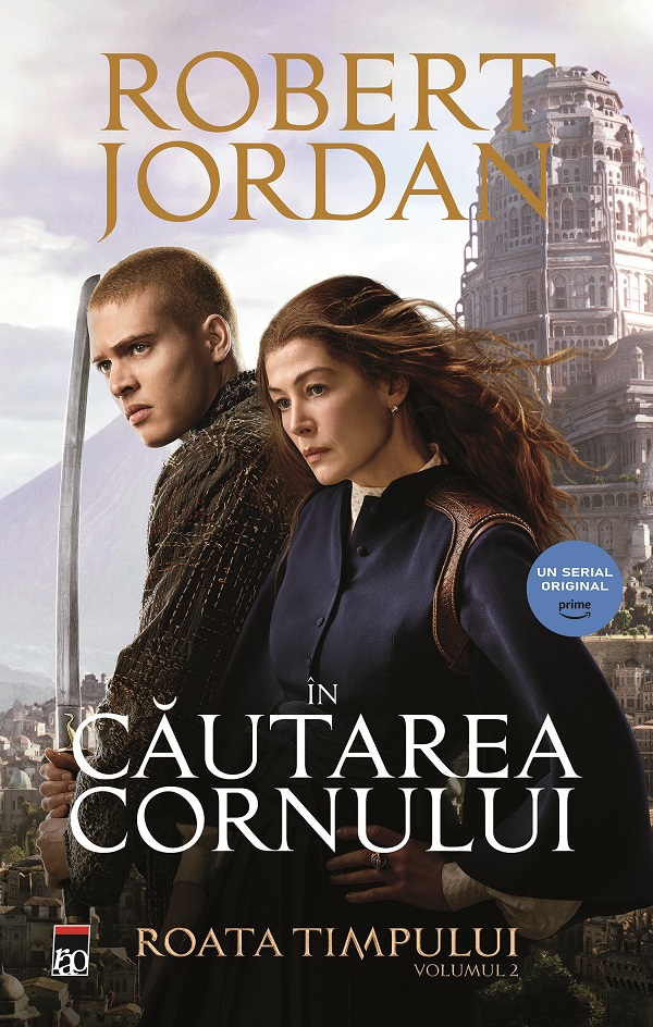 In cautarea Cornului. Seria Roata timpului Vol.2 - Robert Jordan