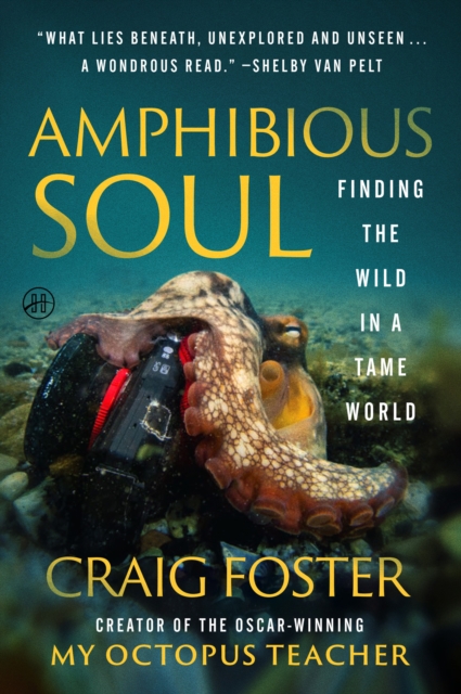 Amphibious Soul - Craig Foster