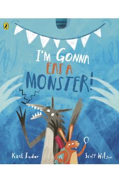 I'm Gonna Eat a Monster! - Kael Tudor
