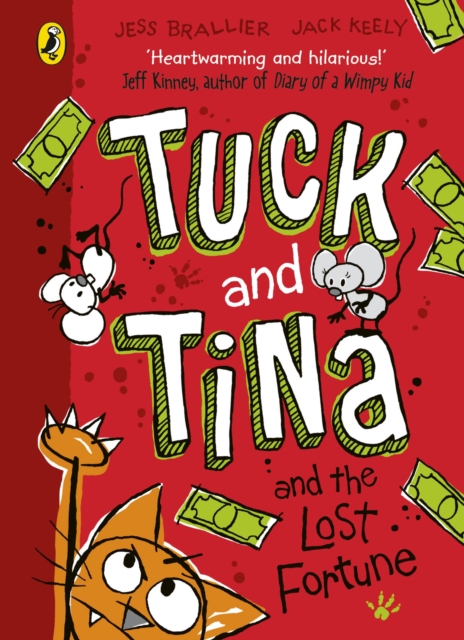Tuck and Tina and the Lost Fortune - Jess|keely Brallier
