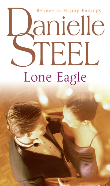 Lone Eagle - Danielle Steel