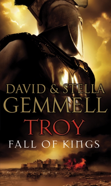 Troy: Fall Of Kings - Stella|gemmell Graham