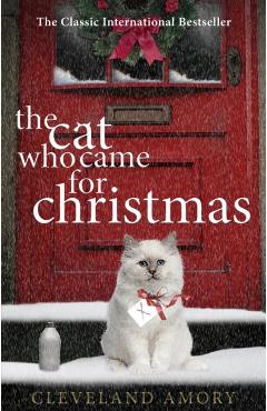 Coperta cărții 'Cat Who Came For Christmas - Cleveland Amory'