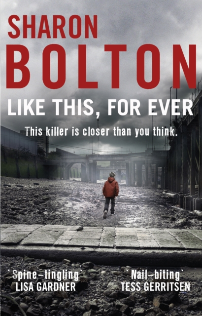 Like This, For Ever - Sharon Bolton