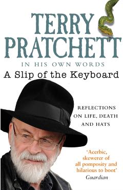 Coperta cărții 'Slip of the Keyboard - Terry Pratchett'