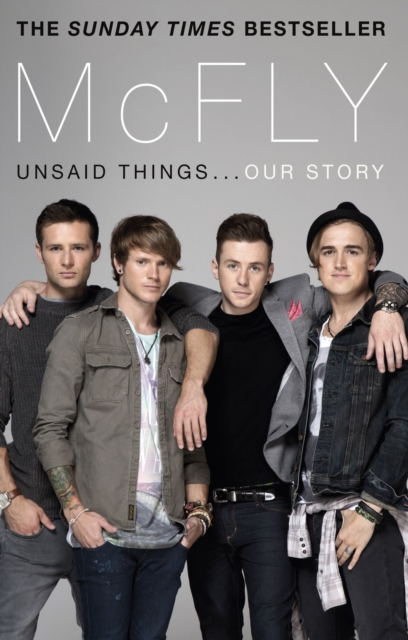 McFly - Unsaid Things...Our Story - Tom|jones Fletcher