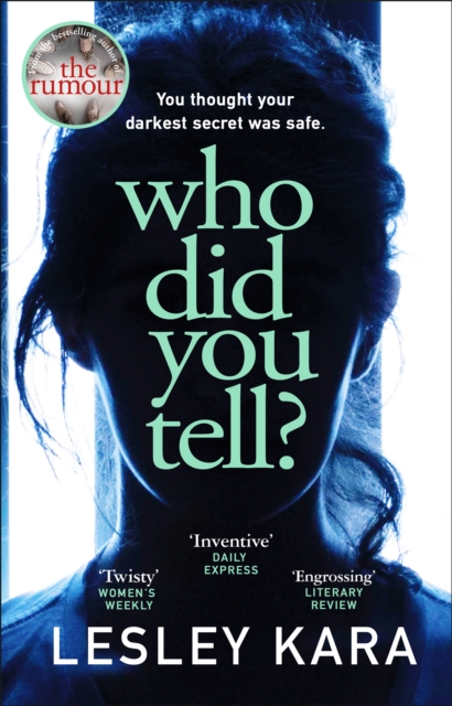 Who Did You Tell? - Lesley Kara