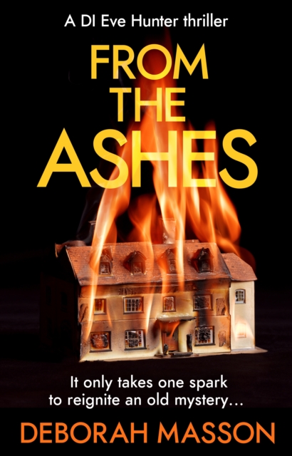 From the Ashes - Deborah Masson