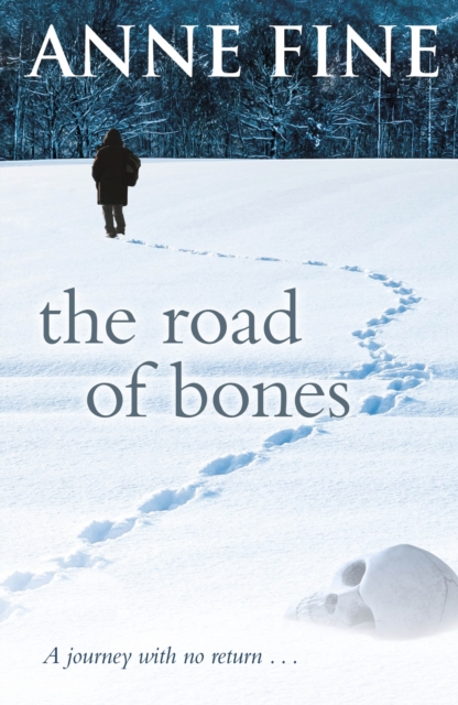 Road of Bones - Anne Fine