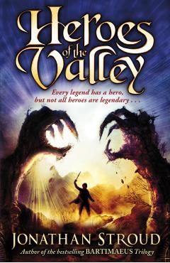 Coperta cărții 'Heroes of the Valley - Jonathan Stroud'