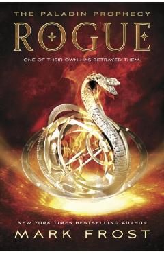 Coperta cărții 'Paladin Prophecy: Rogue - Mark Frost'