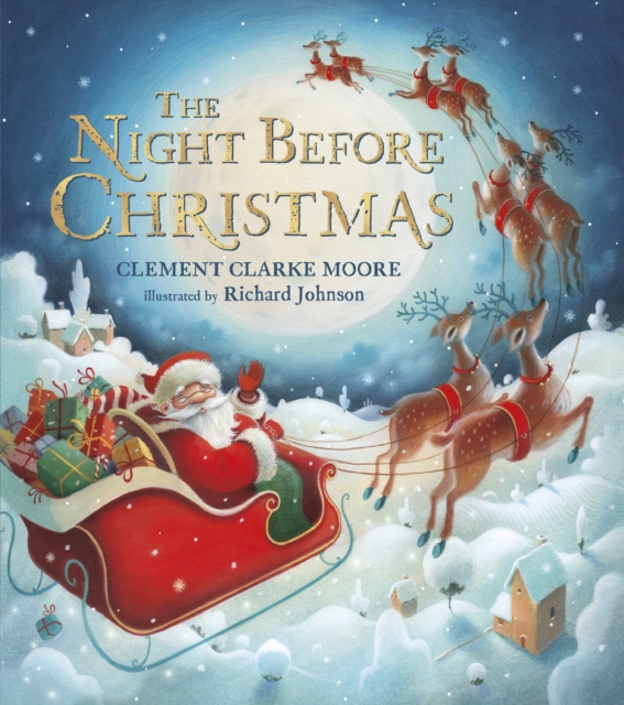 Night Before Christmas - Clement C Y Moore