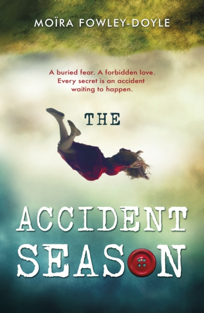 Accident Season - Moira Fowley-doyle