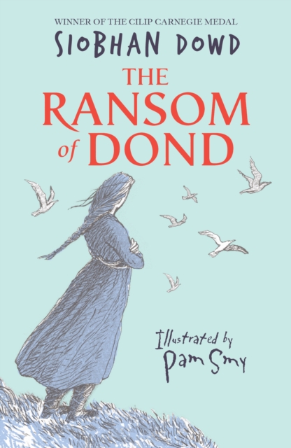 Ransom of Dond - Siobhan Dowd