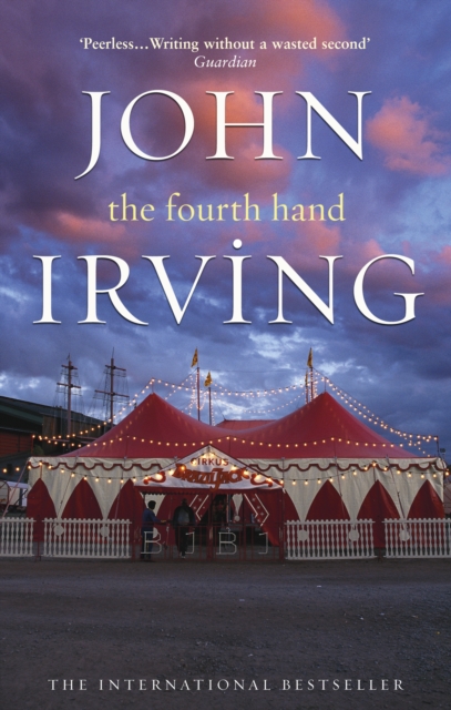 Fourth Hand - John Irving