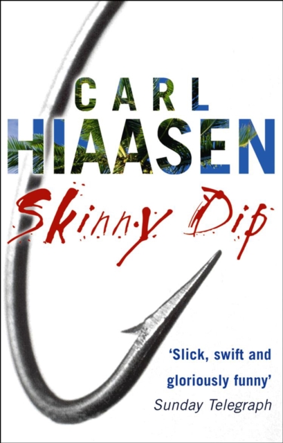 Skinny Dip - Carl Hiaasen