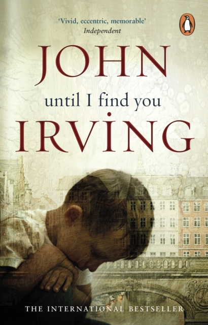 Until I Find You - John Irving