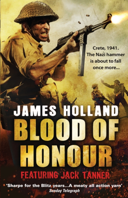 Blood of Honour - James Holland