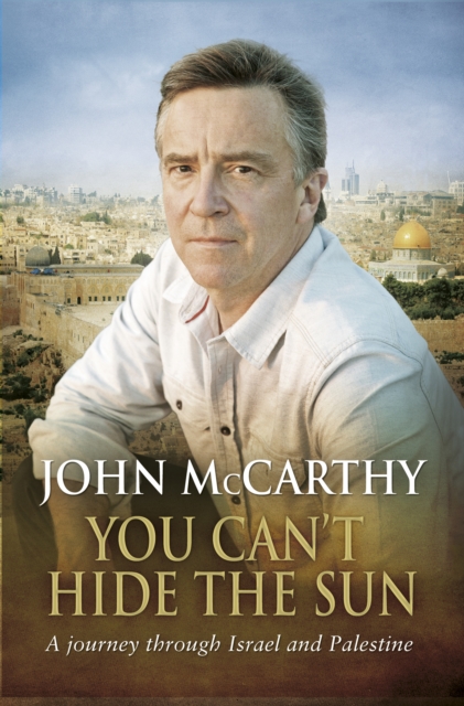 You Can't Hide the Sun - John Mccarthy