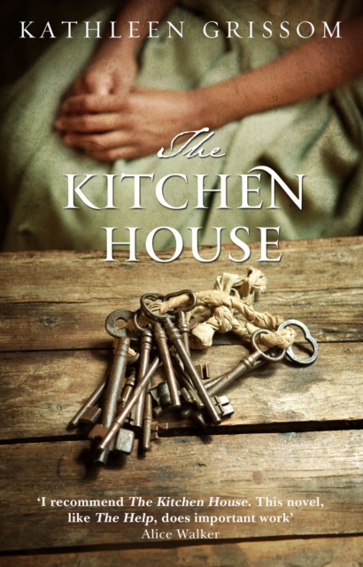 Kitchen House - Kathleen Grissom