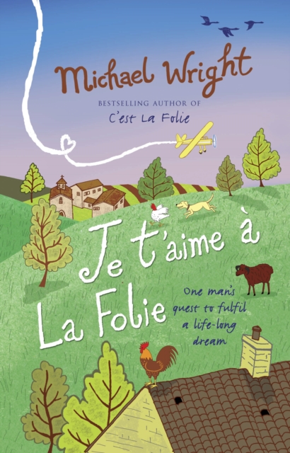 Je t'aime a la Folie - Michael Wright