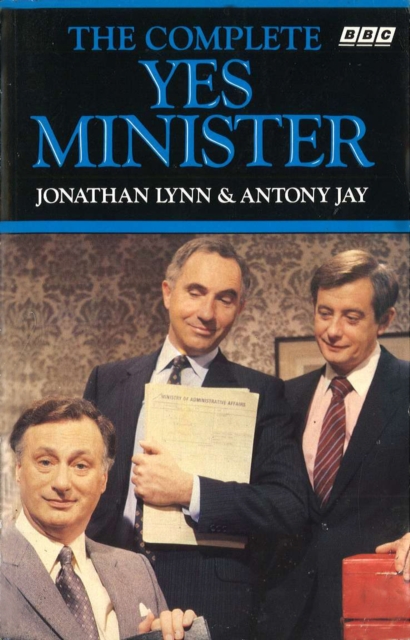 Complete Yes Minister - Jonathan|jay Lynn