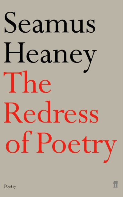 Redress of Poetry - Seamus Heaney