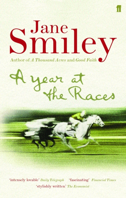 Year at the Races - Jane Smiley