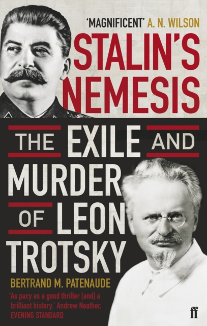 Stalin's Nemesis - Bertrand Patenaude