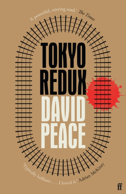 Tokyo Redux - David (author) Peace